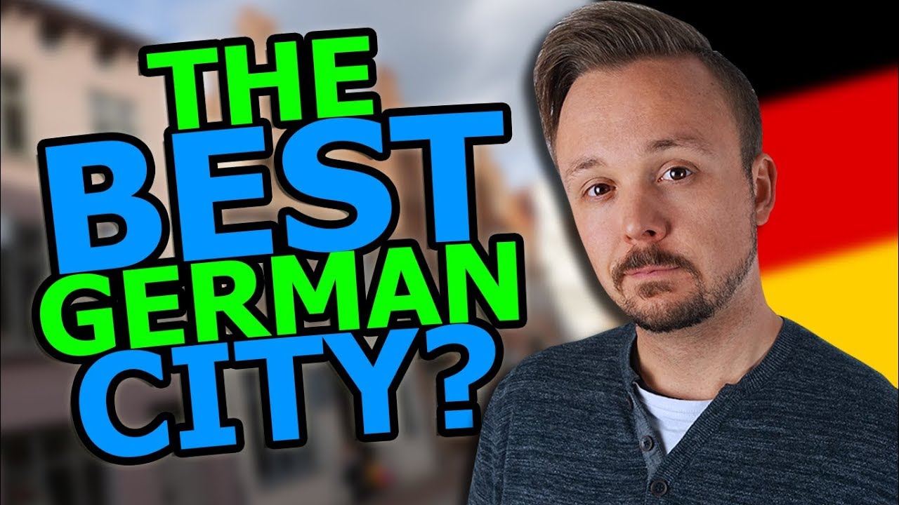 Which German City YOU Should Live In! 🏙️ The Best Cities In Germany: A