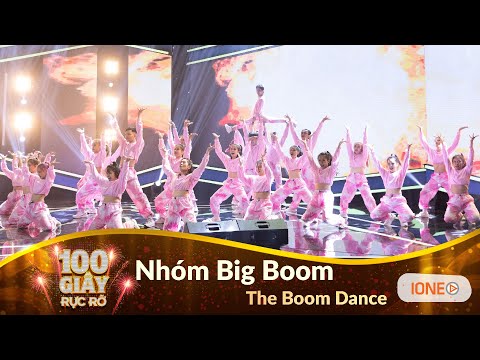 100 Giây Rực Rỡ mùa 3 - Tập 8 | The Boom Dance - Nhóm Big Boom
