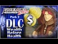 INFINITE GOLD MARKS! Fire Emblem Echoes: Shadows of Valentia - Pack 2 DLC: Wealth Before Health!