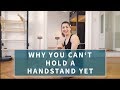 Why You Can't Hold A Handstand