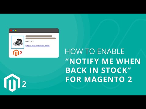 How to enable "notify me when back in stock" for Magento 2 1
