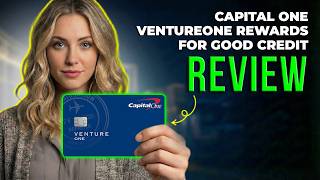 Capital One VentureOne Rewards for Good Credit Review 2026 Travel Rewards Benefits Explained