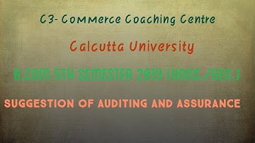 Audit suggestion of B.COM 5th Semester- CU