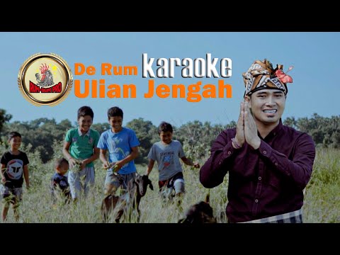 KARAOKE ULIAN JENGAH - DE RUM { Rum Rum Offical } β Rum Rum Official