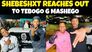 Shebeshxt reaches out to Tebogo G mashego | Scotts Maphuma claps back at Tebogo Mashego