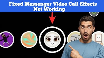 FIX Messenger Filter Not Working  | Messenger Effects Not Working | Video Call Filter Problem