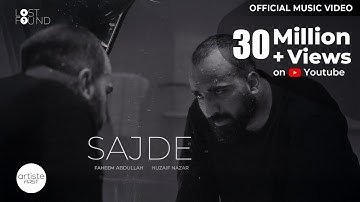Sajde Official Music video I Faheem Abdullah I Huzaif Nazar I Lost; Found Album I Artiste First