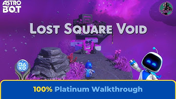 Astro Bot: Lost Square Void Challenges 100% Platinum Walkthrough [4K]