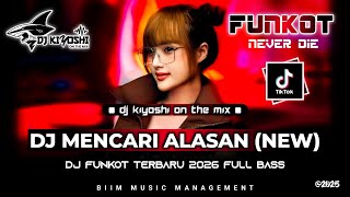 Download Lagu DJ Kiyoshi™ - BEST FUNKOT‼️|| DJ MENCARI ALASAN‼️|| DJ TERBUAI DALAM MIMPI‼️|| MIMPI YANG HILANG‼️ MP3