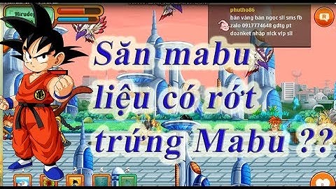 Ngọc Rồng Online | Đi săn trứng Mabư và cái kết