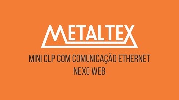 Nexo Web - Mini CLP com comunicação Ethernet