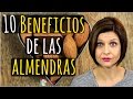 10 Beneficios de las almendras