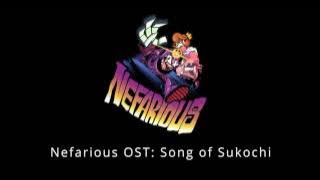 Nefarious OST  - Song of Sukochi [Support Nefarious on Patreon! Link Below]