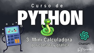 Curso Python 03 -Calculadora simple y gráfica con ChatGPT-