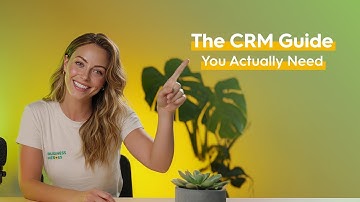 How to Choose the Best CRM for Your Business | Business Heroes