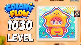 Colony flow Level 1030 Walkthrough Solution