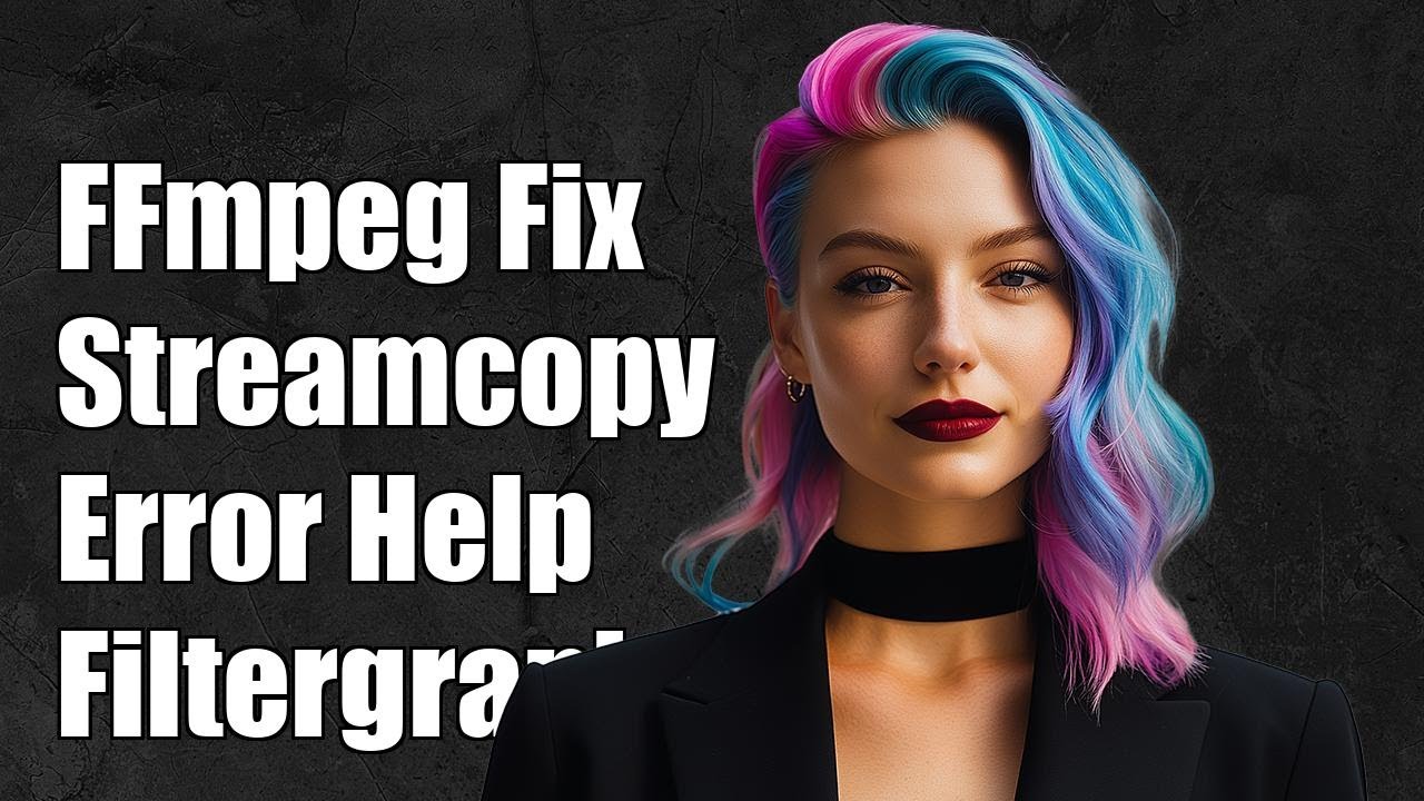 FFmpeg Error: Streamcopy Requested with Complex Filtergraph - How to ...
