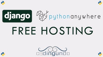 Free - Django Hosting | PythonAnyWhere || CODINGUNDA