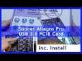 Sonnet Allegro Pro USB 3.0 PCIE Card Unboxing & Install in MacPro 2010 5,1