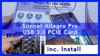 Sonnet Allegro Pro USB 3.0 PCIE Card Unboxing & Install in MacPro 2010 5,1