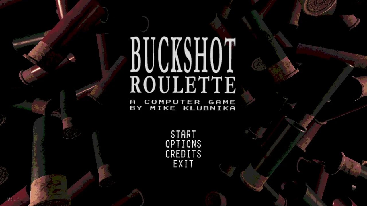 Buckshot Roulette. Seid wann hab ich so ein Glück.