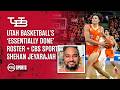 Utah Basketball's 'Essentially Done' Roster + CBS Sports Shehan Jeyarajah