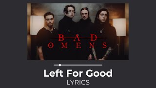 Bad Omens  Left For Good s And Meaning
