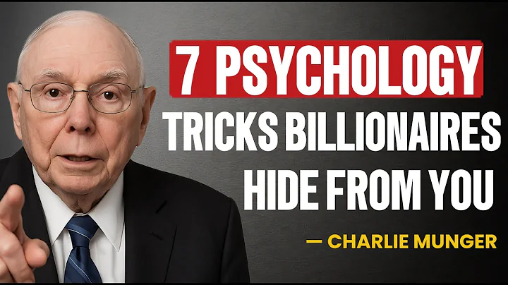 Charlie Munger: 7 Mind Tricks Billionaires Won't Tell You