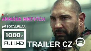 Armáda mrtvých (2021) CZ HD trailer