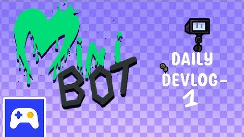 mini bot daily devlogs! N°1!!#max2d
