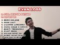 Evan loss full album