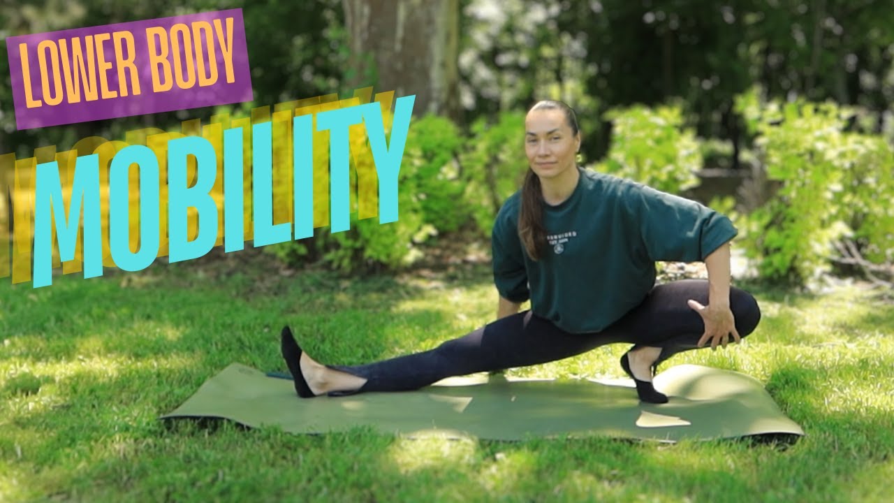 Lower Body Mobility Routine The BEST Lower Body Mobility Exercises for Beginners - YouTube