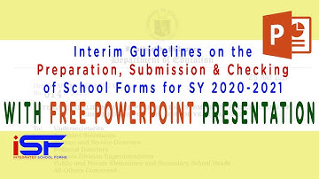 New Interim Guidelines for School Forms Checking in the New Normal SY 2020-2021 with FREE POWERPOINT