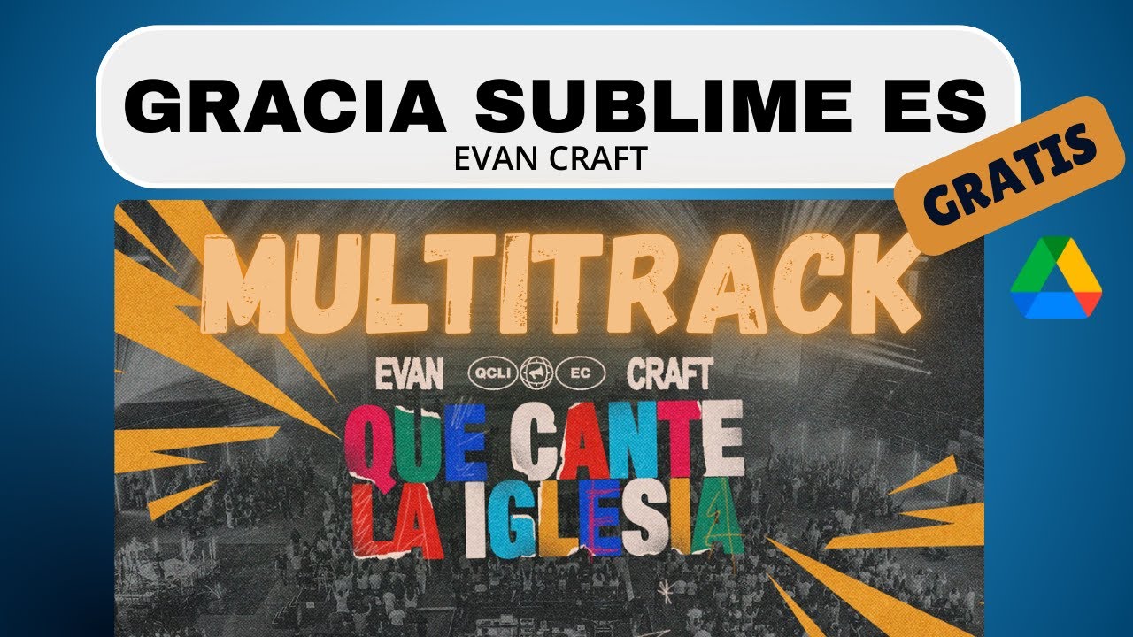 Gracia Sublime - Multitrack GRATIS - Evan Craft (En Vivo desde Guatemala)
