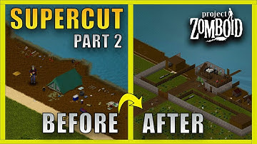 I built a base from scratch in Project Zomboid | SUPERCUT PART 2