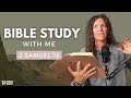 2 Samuel 18 | How Did Absalom Die in the Bible? [Bible Study WITH Me]
