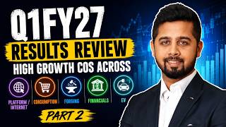 Q1FY27 Result - High growth co's across promising themes - Part 2