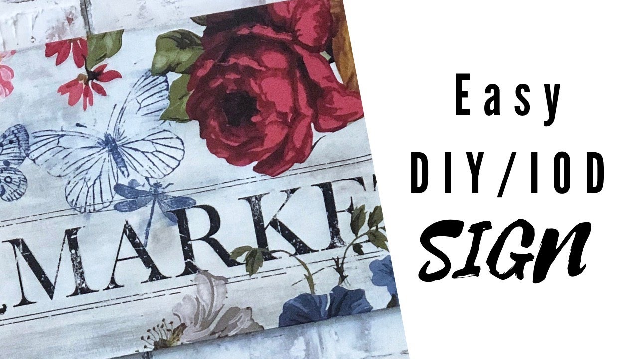 Easy DIY Sign using IOD Transfers & DIY Paint by Debi Pfrimmer of Elsie