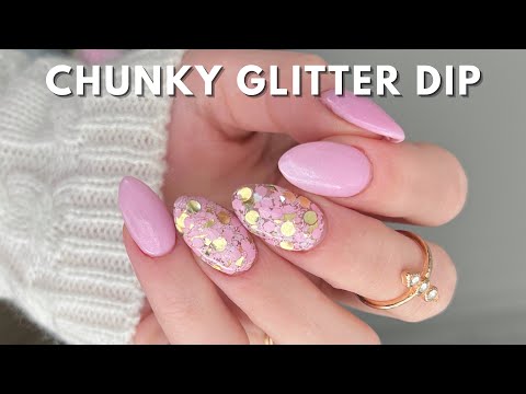 Tutorial, 2 Ways To Apply Chunky Glitter Dip Powder For Nails