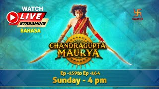 Chandragupta Maurya | Part - 27 | Bahasa | LIVE | Swastik Production India