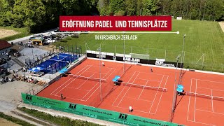 Eröffnung Padel und Tennisplätze in Kirchbach Zerlach | Styria | Austria | vulkantvv.at