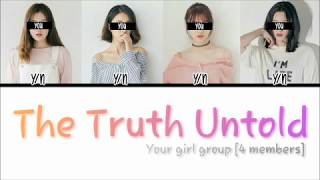 YOUR GIRL GROUP (4 Members) - 'The Truth Untold' (Cover by Emma Heesters)