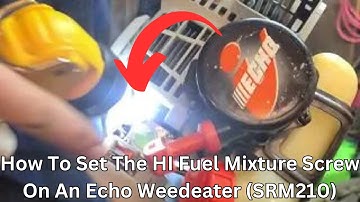 How to set the HI carburetor adjustment screw on an Echo SRM 210 weedeater line trimmer