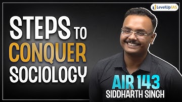 AIR 143 Siddharth Singh *288 Marks* | Sociology Strategy that Worked | Nishat Sir | UPSC #levelupias
