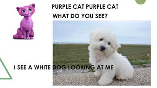 Brown Bear, What Do You See?