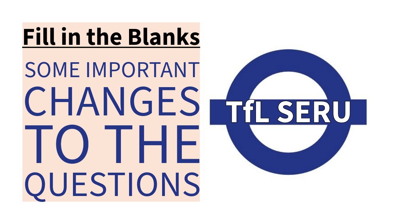 ⁣Important changes to TfL SERU Assessment fill in the blanks questions | SERU Mock Tests | Training