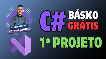 Curso de C# Para Iniciantes - Aula 01: Primeiro Projeto