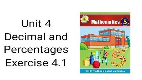 Unit 4 Decimals and Percentages (class 5 math) Exercise 4.1 question (A)