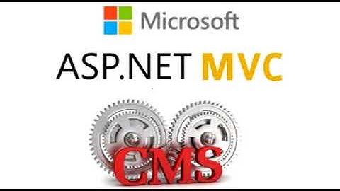 Học lập trình ASP.NET MVC – phát triển web nâng cao hiệu quả
