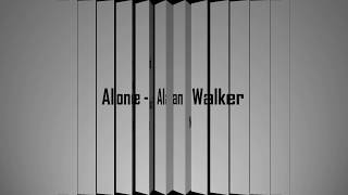 Alone - Alan Walker (versuri)